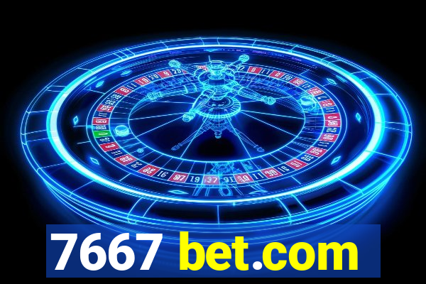 7667 bet.com